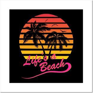 Life's a Beach 80s Tropical Sunset Posters and Art